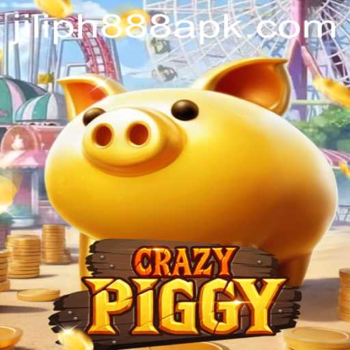 Unveiling CrazyPiggy: A Thrilling Adventure with JILIPH888